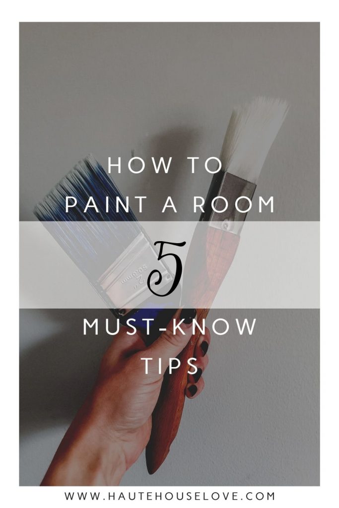 5 Must-Know Tips How To Paint a Room 
