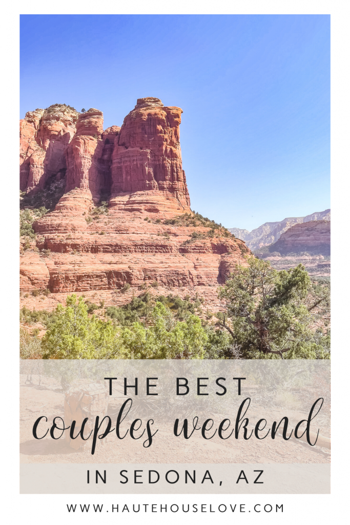 The Best Couples Weekend in Sedona, Arizona | Found on HauteHouseLove.com